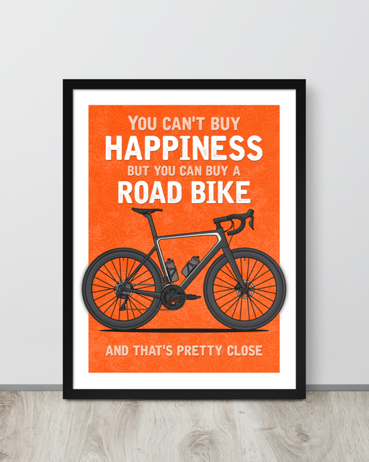 Road Bike is Happiness Poster