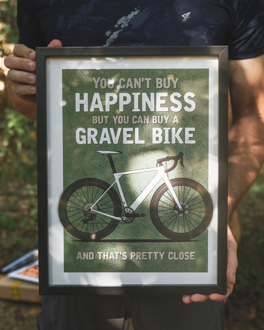 Gravel Bike is Happiness Print