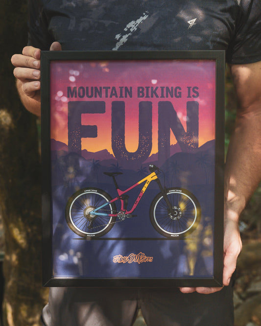 Mountain Biking is Fun Print